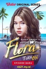 Flora: Turn On series tv