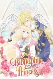 Princess of the Bibliophile saison 01 episode 09  streaming