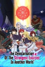 The Reincarnation of the Strongest Exorcist in Another World-hd