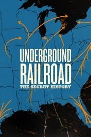 Underground Railroad: The Secret History</b> saison 01 