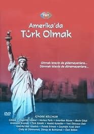 Amerika'da Türk Olmak series tv