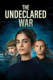 The Undeclared War</b> saison 01 
