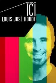 Ici Louis-José Houde series tv