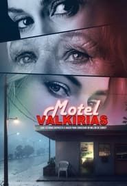 Motel Valkirias series tv