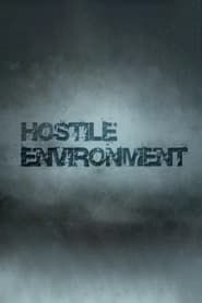 Hostile Environment 2012</b> saison 01 