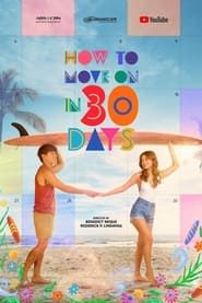 How to Move On in 30 Days series tv