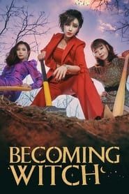 Becoming Witch</b> saison 01 