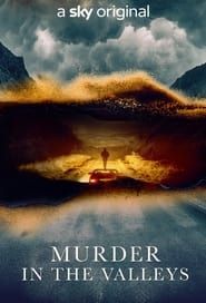 Murder In The Valleys series tv