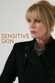 Sensitive Skin series tv
