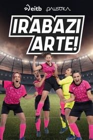 Irabazi arte! series tv