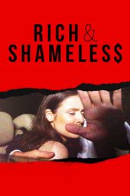 Rich & Shameless series tv