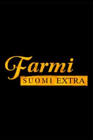 Farmi Suomi Extra series tv