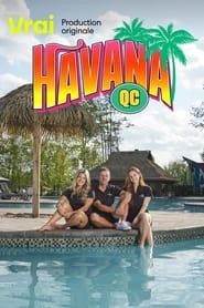 Havana Qc series tv
