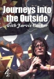 Image Journeys into the Outside with Jarvis Cocker