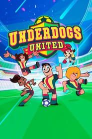 Underdogs United series tv