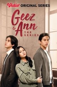 Geez & Ann the Series series tv