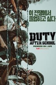 Duty After School series tv
