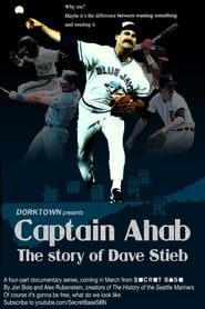 Image Captain Ahab: The Story of Dave Stieb 