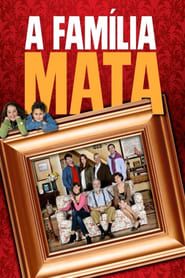 A Família Mata 2012</b> saison 02 