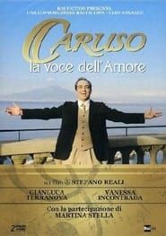 Caruso, the voice of love series tv