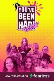 You've Been Had: Celebrity Edition series tv
