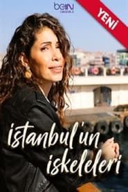 İstanbulun İskeleleri series tv