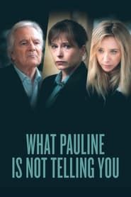 What Pauline Is Not Telling You series tv