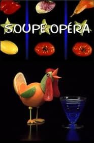 Soupe Opera series tv