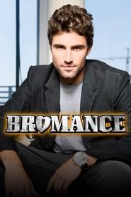 Bromance (2008)