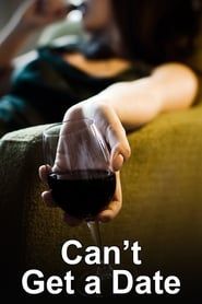 Can't Get a Date saison 01 episode 01  streaming