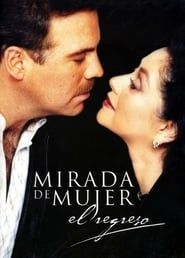 Mirada de mujer: El regreso (2003)