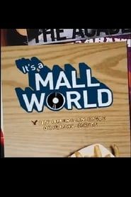 It's a Mall World series tv