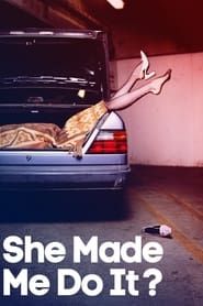 Snapped: She Made Me Do It series tv