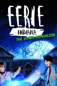 Eerie, Indiana: The Other Dimension series tv
