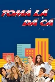 Toma Lá, Dá Cá saison 01 episode 16  streaming