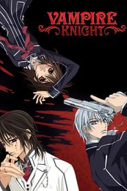 Vampire Knight</b> saison 001 