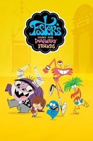 Foster's Home for Imaginary Friends series tv