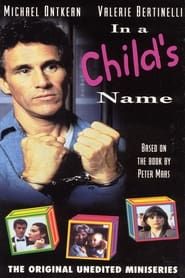 In a Child's Name series tv