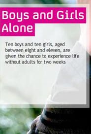Boys and Girls Alone series tv