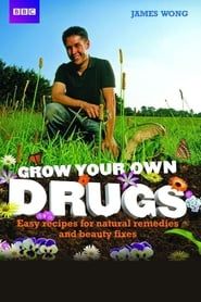 Grow Your Own Drugs series tv