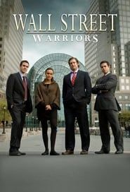 Wall Street Warriors series tv