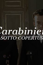 Carabinieri - Sotto copertura series tv