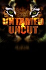 Untamed & Uncut series tv