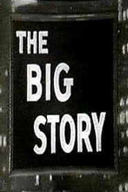 The Big Story series tv