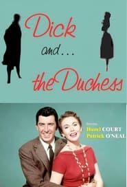 Dick and the Duchess saison 01 episode 11  streaming