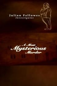 Image Julian Fellowes Investigates: A Most Mysterious Murder