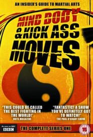 Mind, Body & Kick Ass Moves (2004)