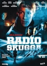 Radioskugga series tv
