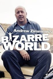 Andrew Zimmern's Bizarre World series tv