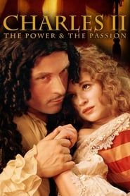 Charles II: The Power and The Passion series tv